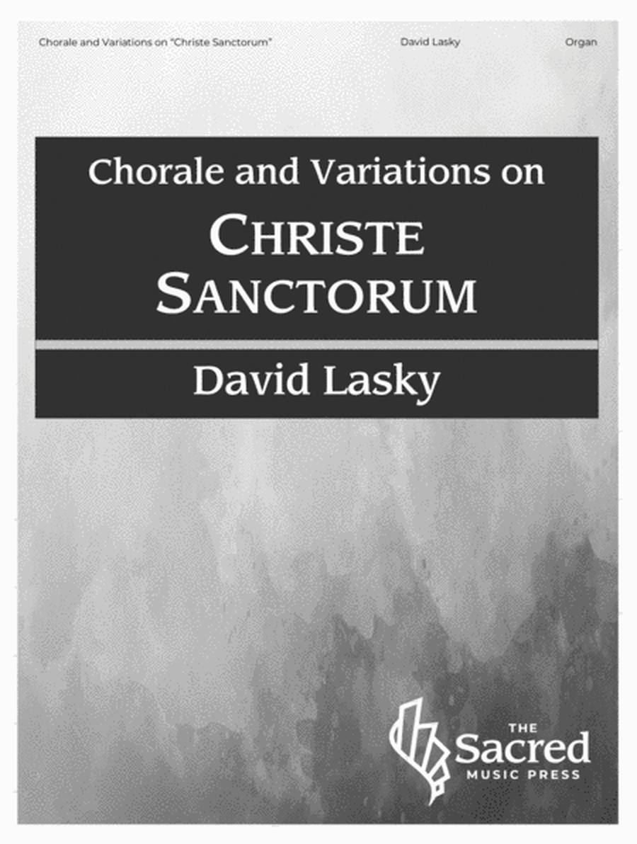 Chorale and Variations on "Christe Sanctorum" - Digital Download