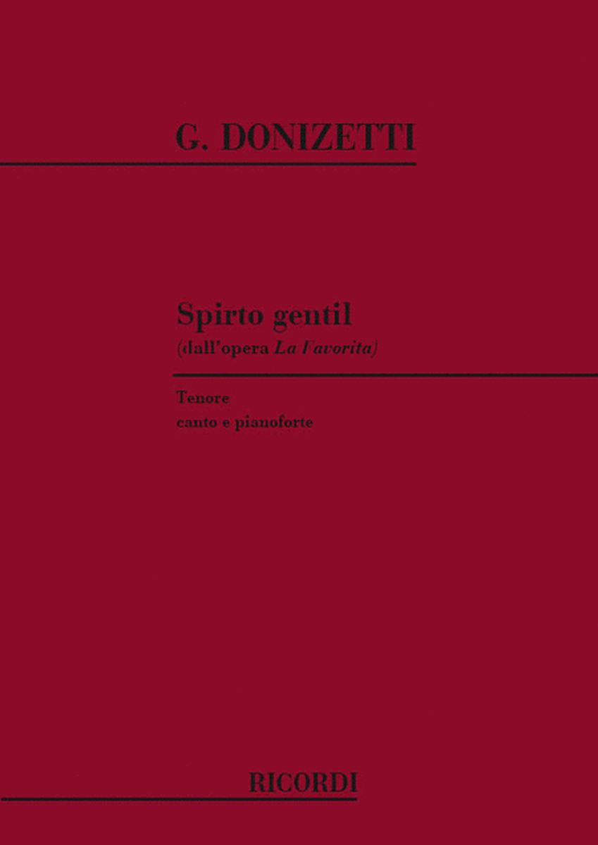 La Favorita: Spirto Gentil