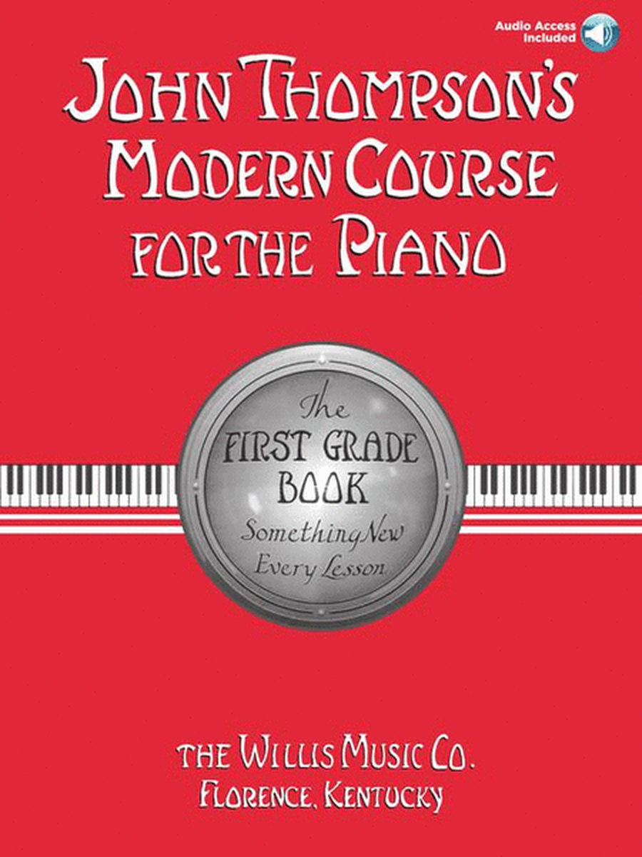 John Thompson's Modern Course for the Piano – First Grade (Book/Audio)