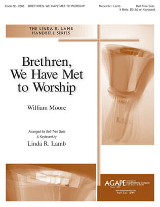 Book cover for Brethren, We Have Met to Worship