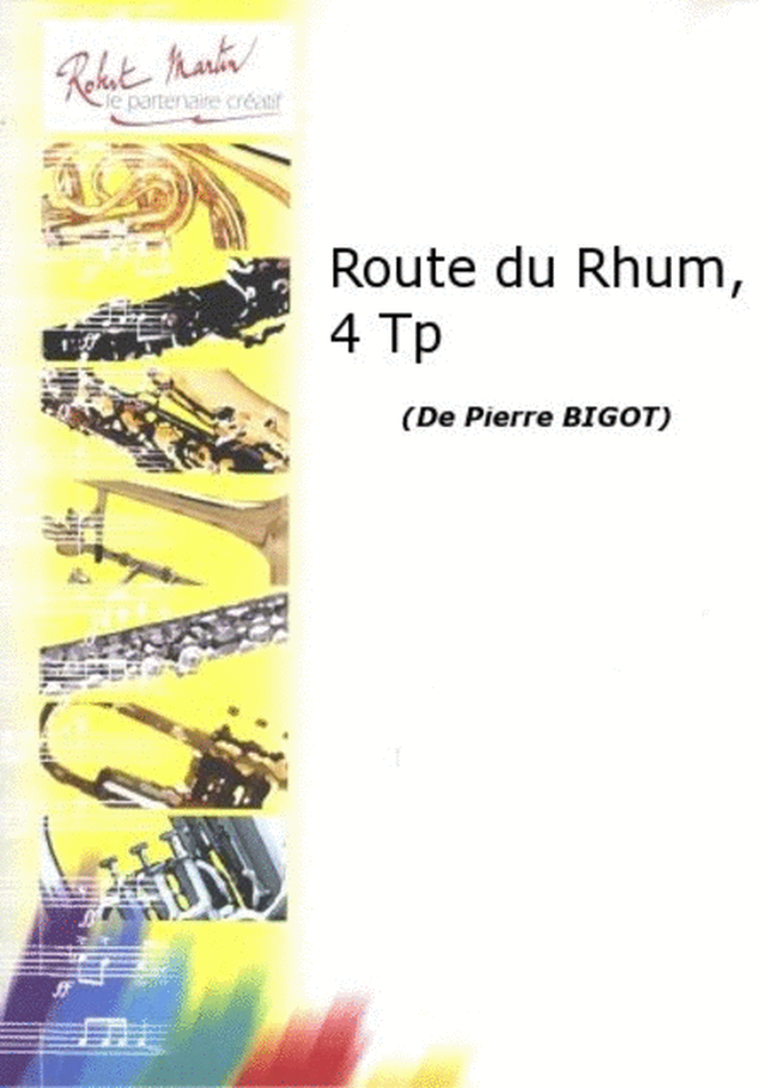 Route du rhum, 4 trompettes