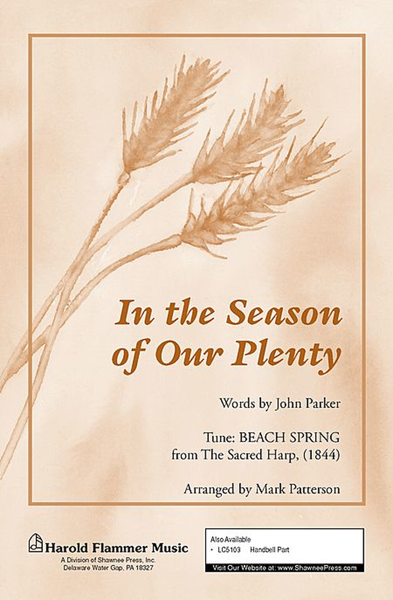 In the Season of Our Plenty