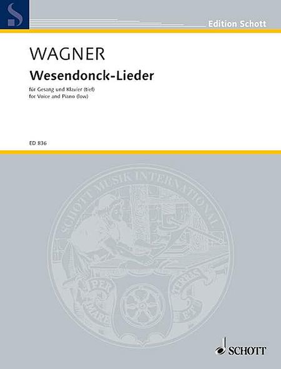 5 Gedichte fur eine Frauenstimme - Wesendonck-Lieder, WWV 91