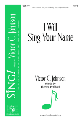 Book cover for I Will Sing Your Name