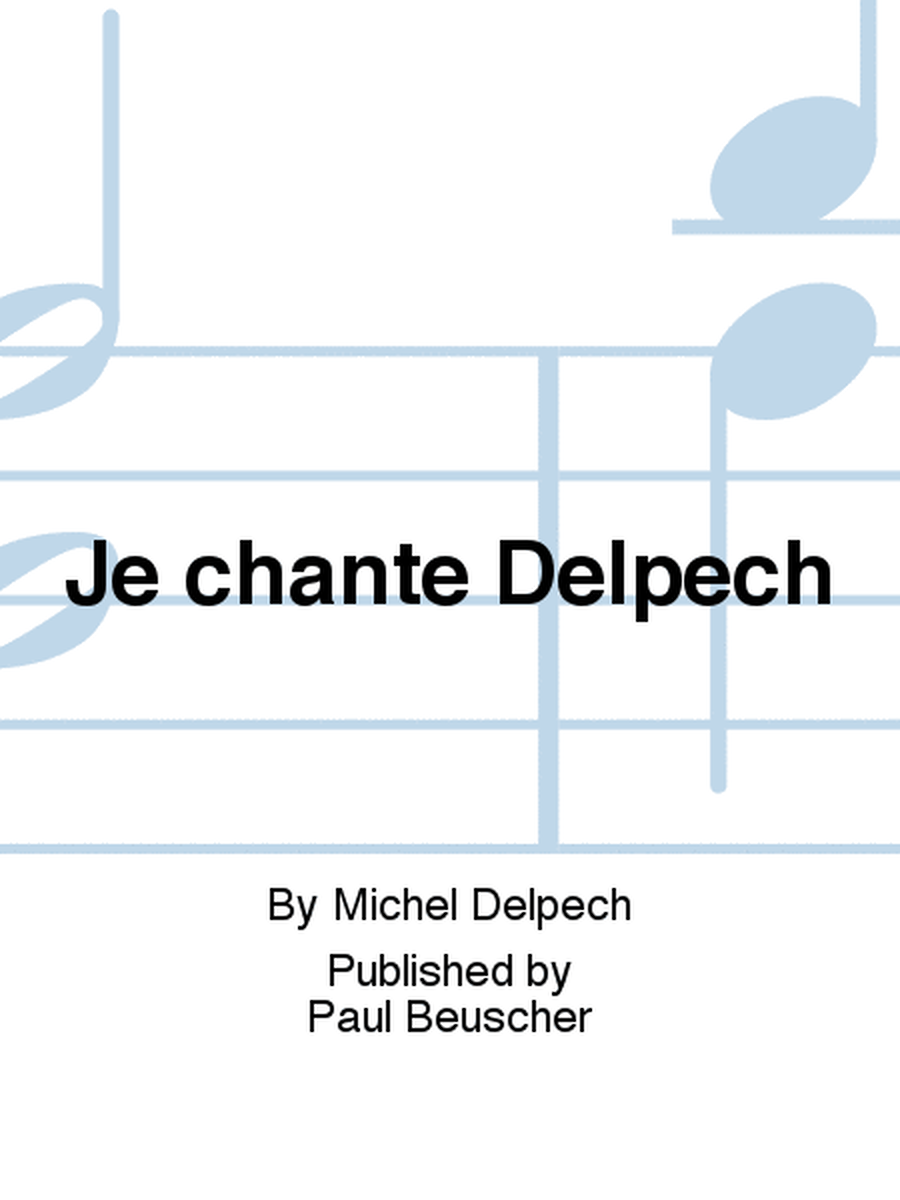 Je chante Delpech