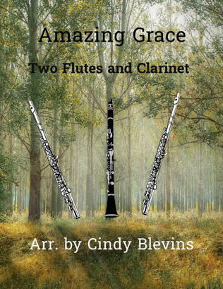 Book cover for Amazing Grace, for Two Flutes and Clarinet