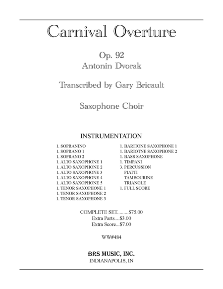 Antonin Dvorak : Carnival Overture, Opus 92