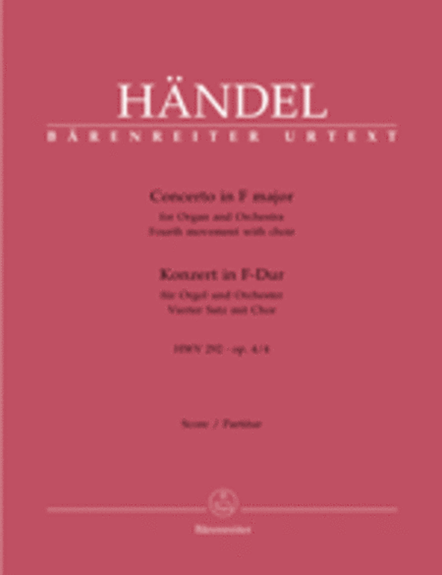 Concerto for Organ and Orchestra F major, Op. 4/4 HWV 292