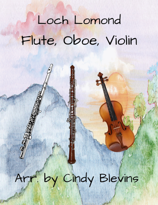 Book cover for Loch Lomond, for Flute, Oboe and Violin