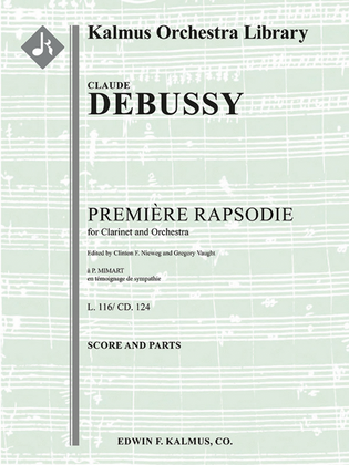 Premiere Rapsodie pour Clarinet et Orchestre (First Rhapsody for Clarinet & Orchestra)