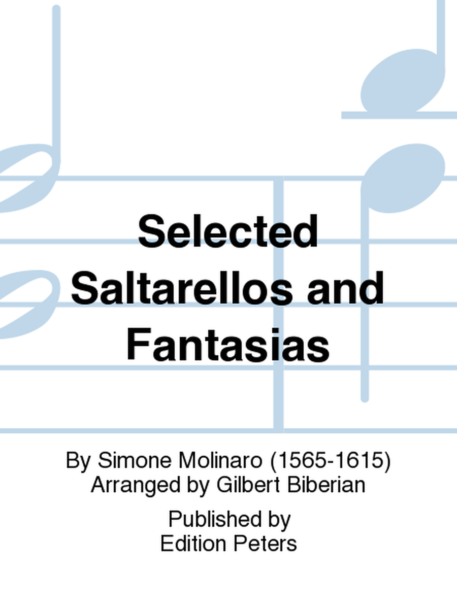 Selected Saltarellos and Fantasias