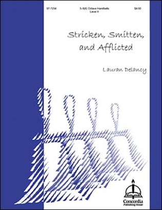 Stricken, Smitten, and Afflicted (Delancy)