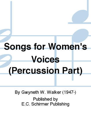 Songs for Women's Voices (Percussion Part)
