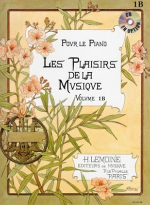 Les Plaisirs de la musique - Volume 1B