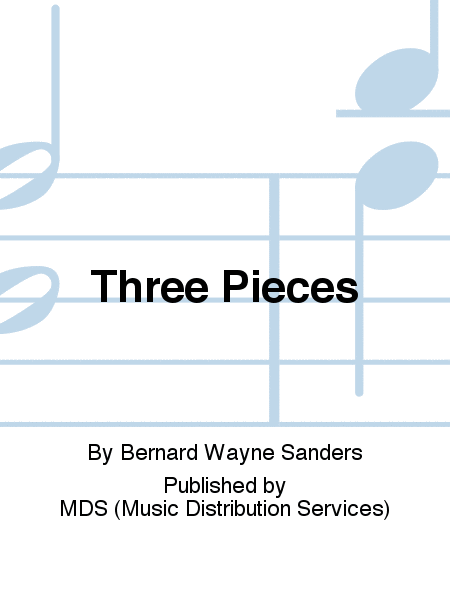 Three Pieces