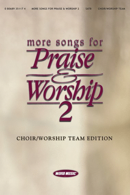 More Songs For Praise and Worship 2