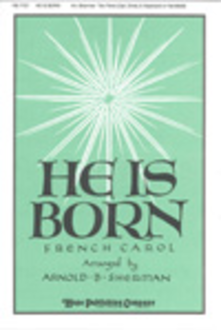 He Is Born