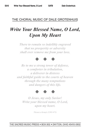 Write Your Blessed Name, O Lord