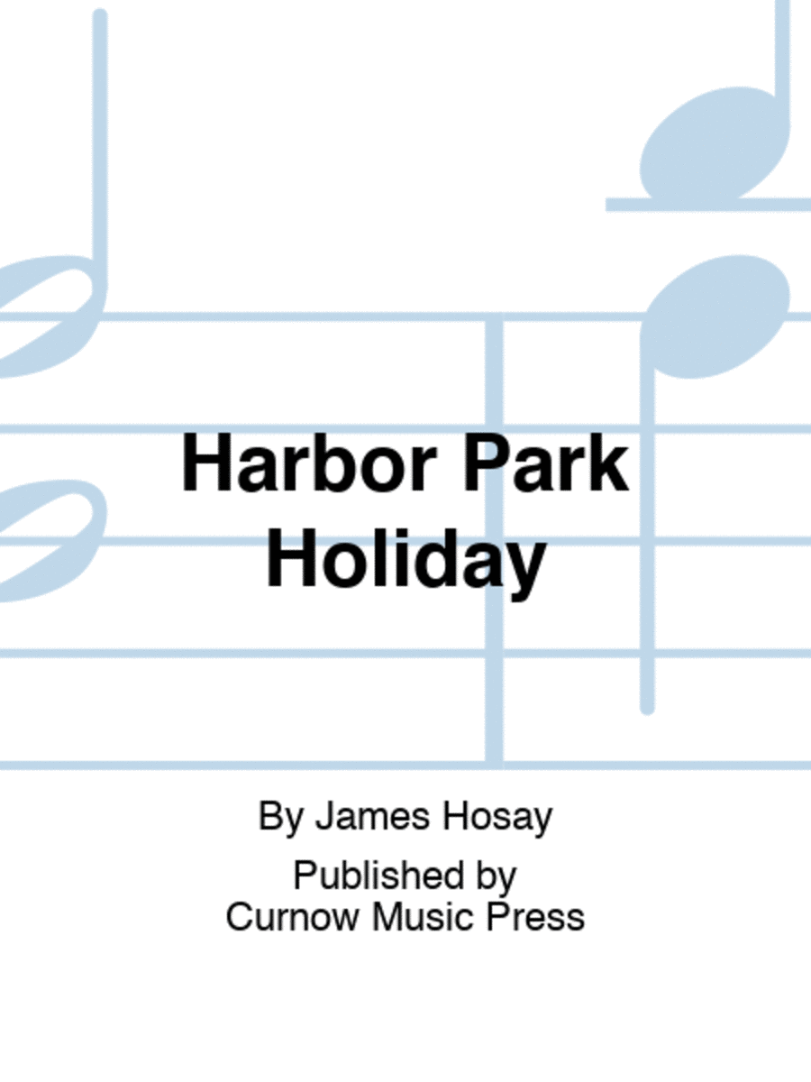 Harbor Park Holiday