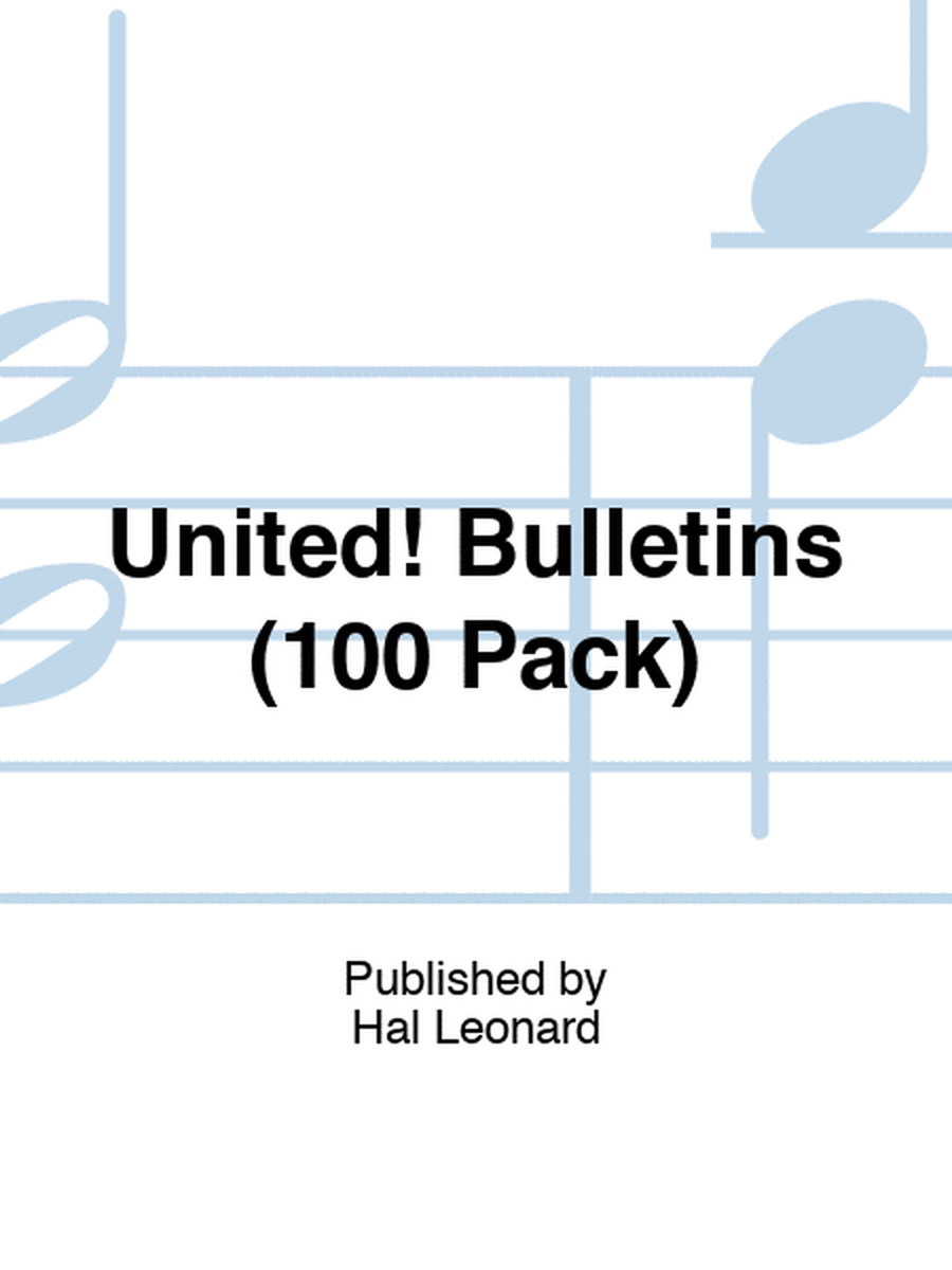 United! Bulletins (100 Pack)