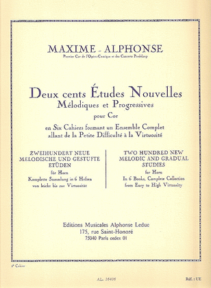 Deux cents Etudes Nouvelles Melodiques et Progressives Pour Cor - Cahier 5: Vingt Etudes Tres Diffi