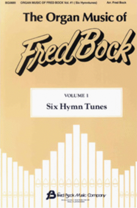 Book cover for The Organ Music of Fred Bock