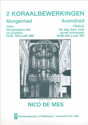 Book cover for 2 Koraalbewerkingen: Morgenlied & Avondlied