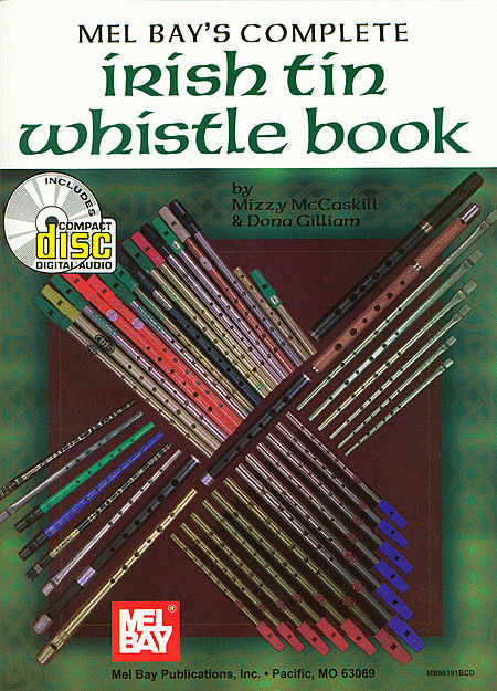 Complete Irish Tin Whistle