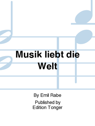 Book cover for Musik liebt die Welt