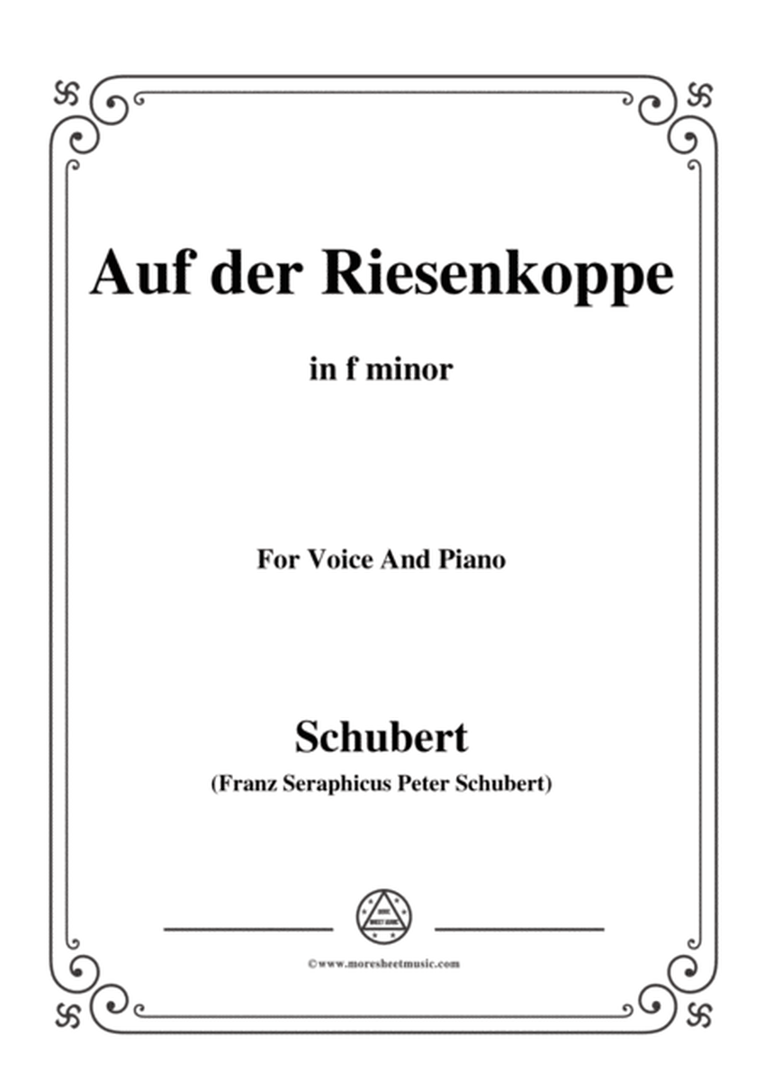 Schubert-Auf der Riesenkoppe(On the Giant Peak),D.611,in f minor,for Voice&Piano image number null