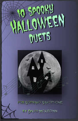 Book cover for 10 Spooky Halloween Duets for Soprano Saxophone