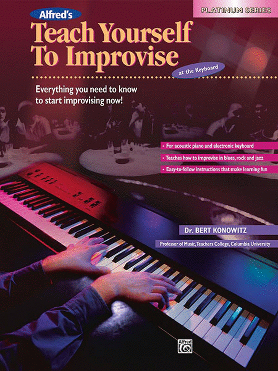 Alfred's Teach Yourself to Improvise at the Keyboard