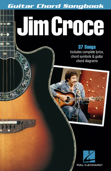 Jim Croce - Guitar Chord Songbook