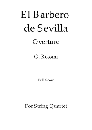 Book cover for El Barbero de Sevilla - G. Rossini - For String Quartet (Full Score)