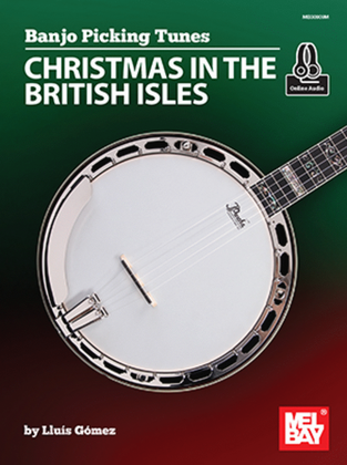 Banjo Picking Tunes - Christmas in the British Isles