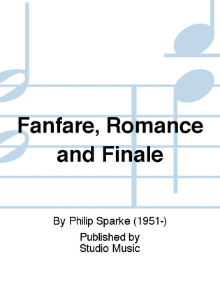 Book cover for Fanfare, Romance and Finale