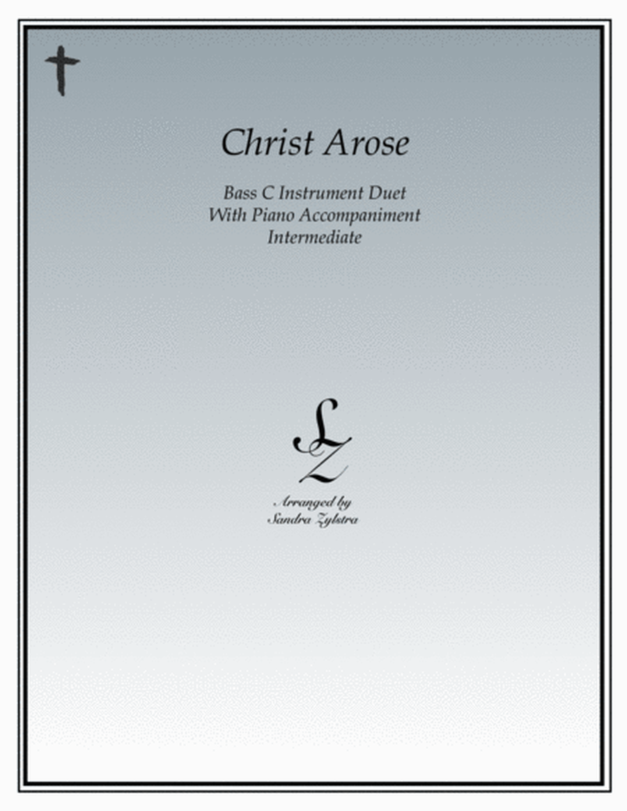 Christ Arose (bass C instrument duet)