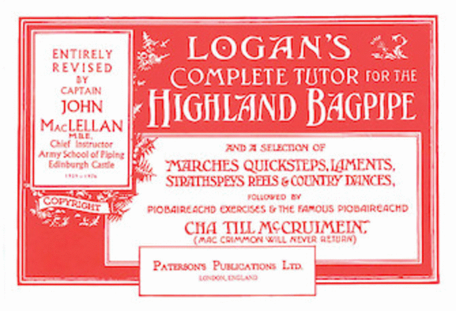 Logan's Complete Tutor for the Highland Bagpipe