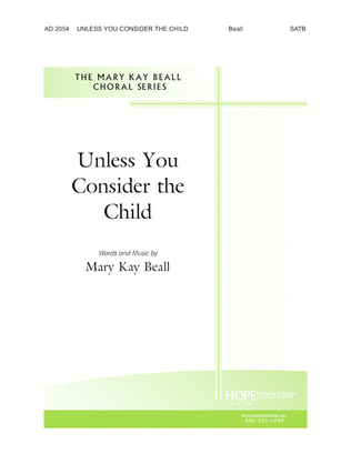 Book cover for Unless You Consider the Child