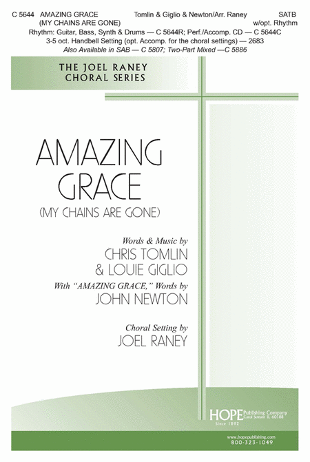 Amazing Grace (My Chains Are Gone)