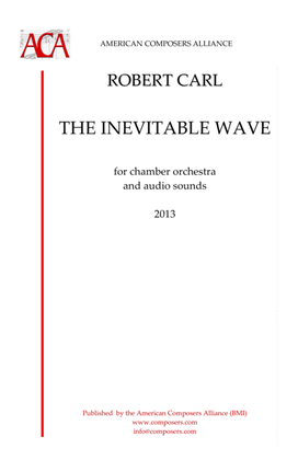Book cover for [Carl] The Inevitable Wave (C)