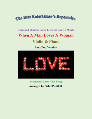 Book cover for When A Man Loves A Woman