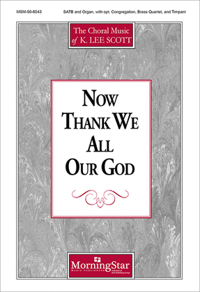 Book cover for Now Thank We All Our God (Choral Score)