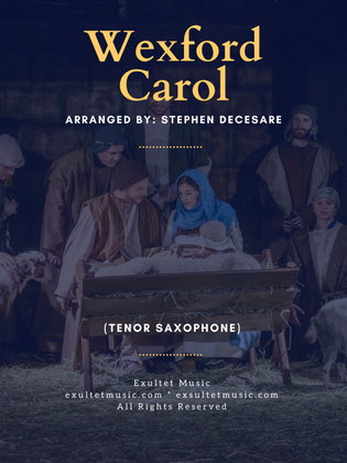 Book cover for Wexford Carol (Tenor Saxophone solo and Piano)