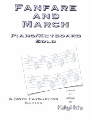 Fanfare and March - Piano/Keyboard Solo