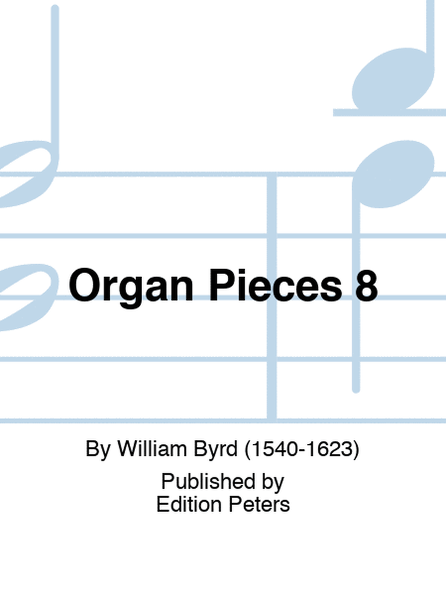 Organ Pieces 8