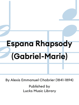 Book cover for Espana Rhapsody (Gabriel-Marie)