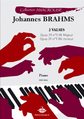 Book cover for 2 Valses : Opus 39 n°5 - Opus 39 n° 9 (Collection Anacrouse)