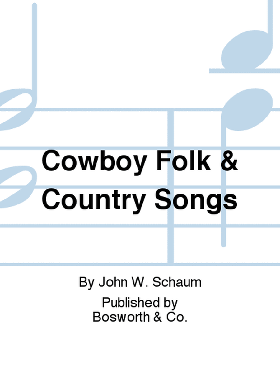 Cowboy Folk & Country Songs