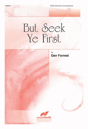 Book cover for But Seek Ye First